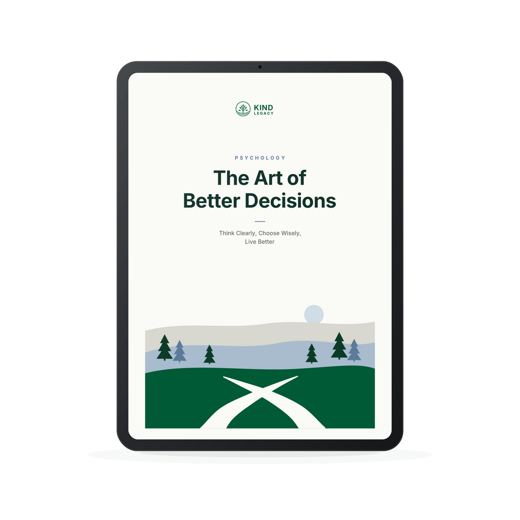 The Art of Better Decisions: Think Clearly, Choose Wisely & Make Smarter Decisions Every Day