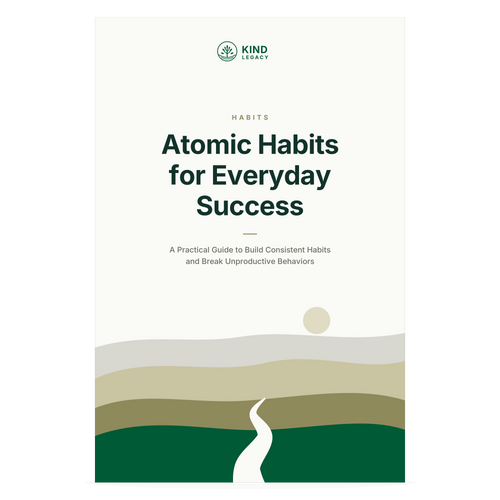 Atomic Habits for Everyday Success: Build Better Habits, Break Bad Ones & Create Lasting Change