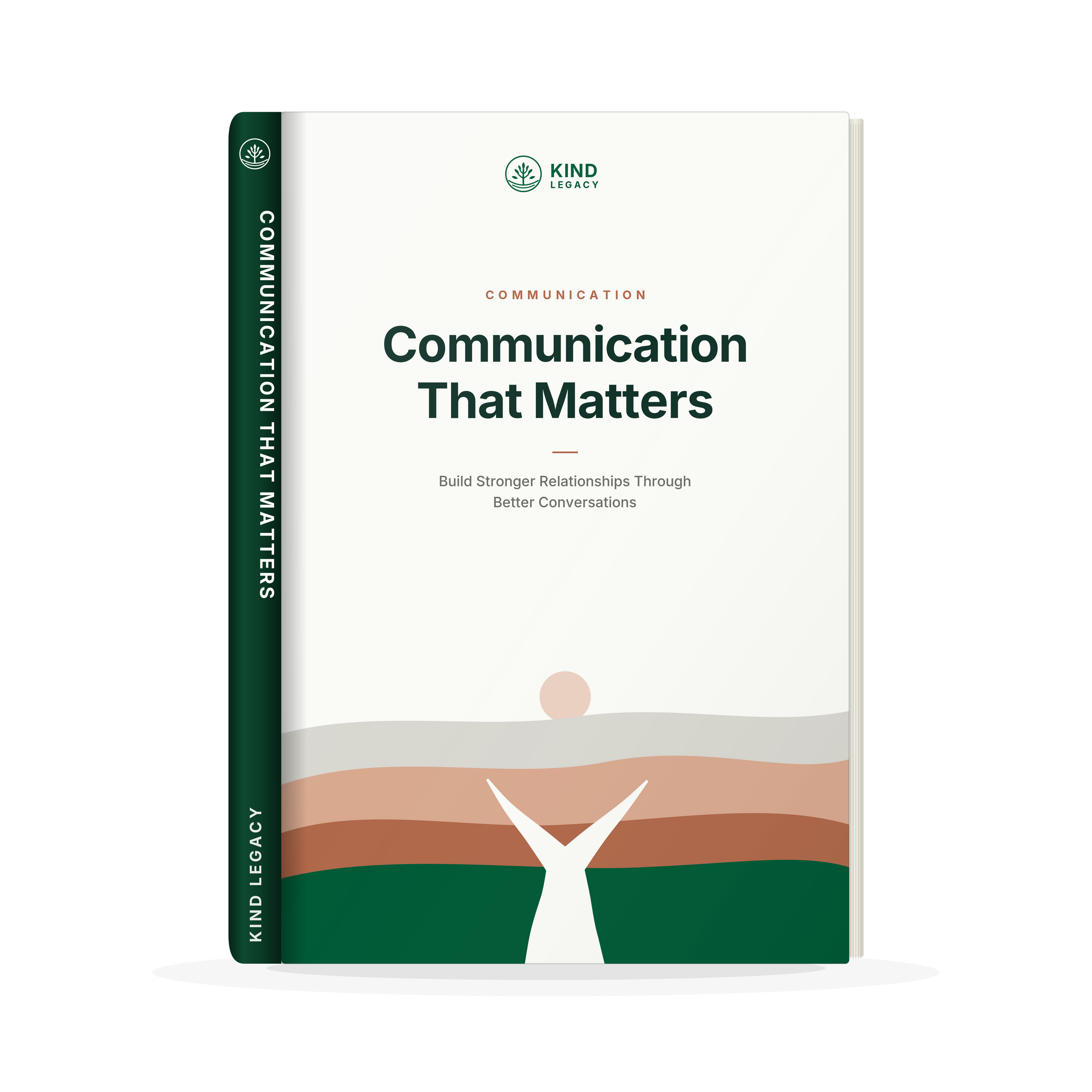 Communication That Matters: Build Stronger Relationships Through Better Conversations