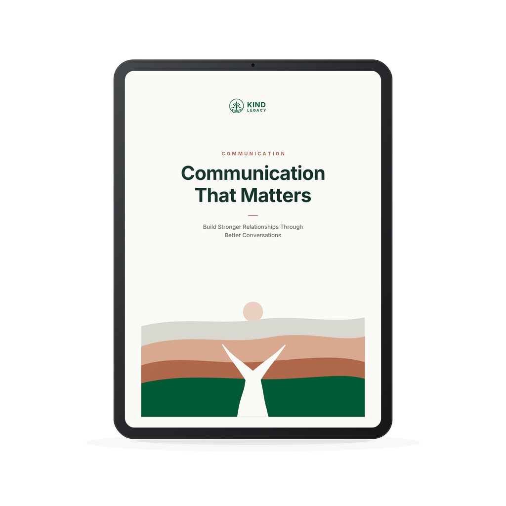 Communication That Matters: Build Stronger Relationships Through Better Conversations