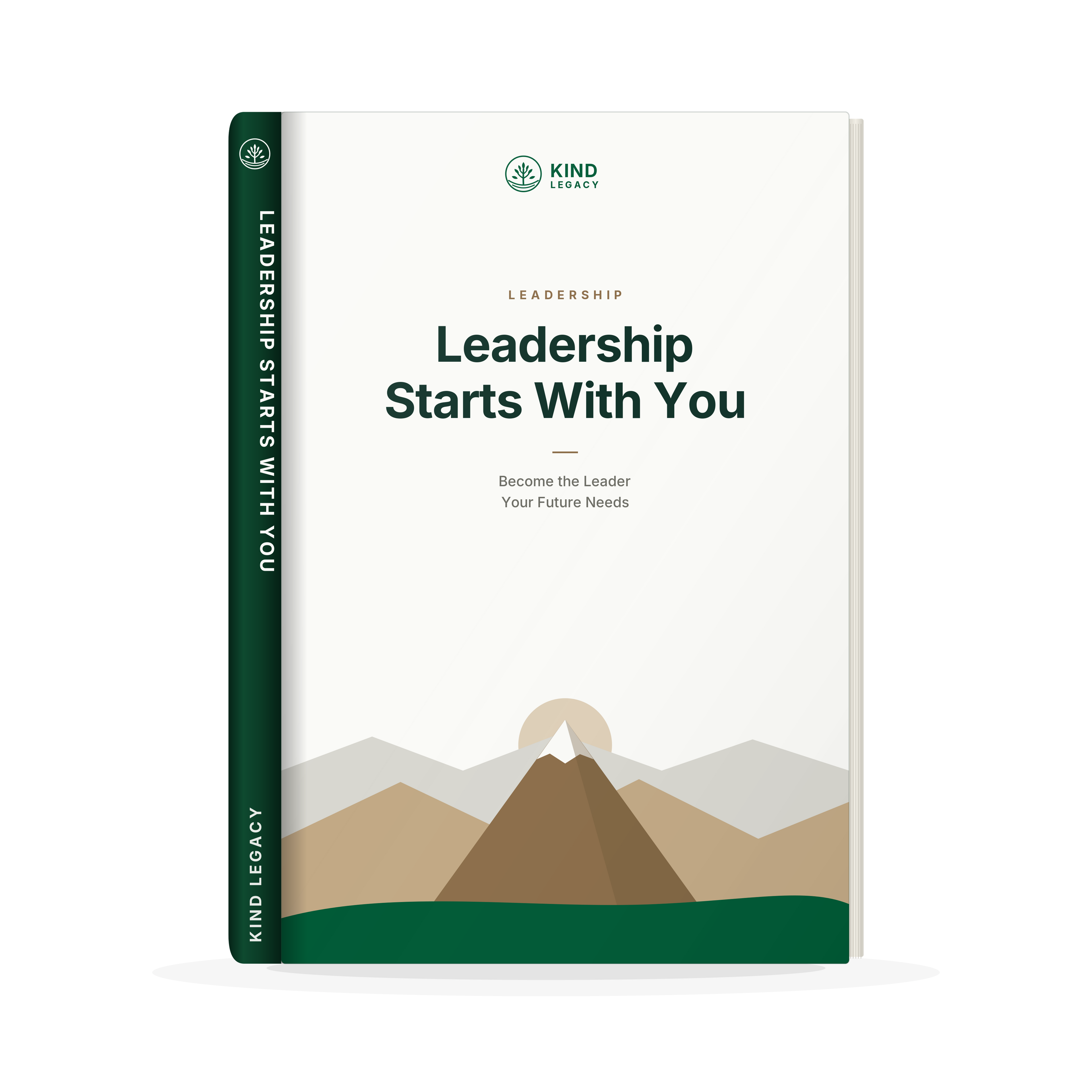 Leadership Starts With You: Build Character, Inspire Others & Lead with Confidence