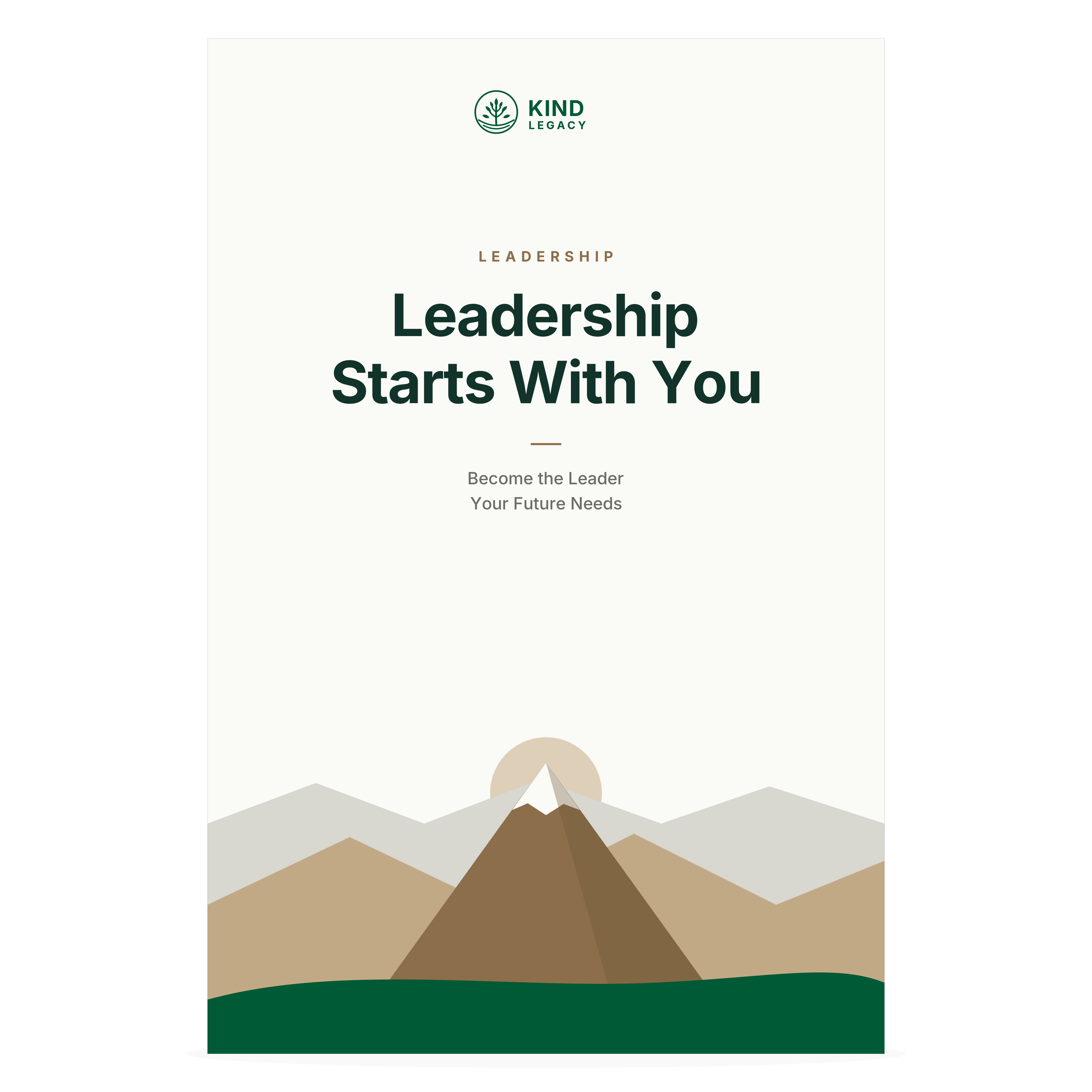 Leadership Starts With You: Build Character, Inspire Others & Lead with Confidence