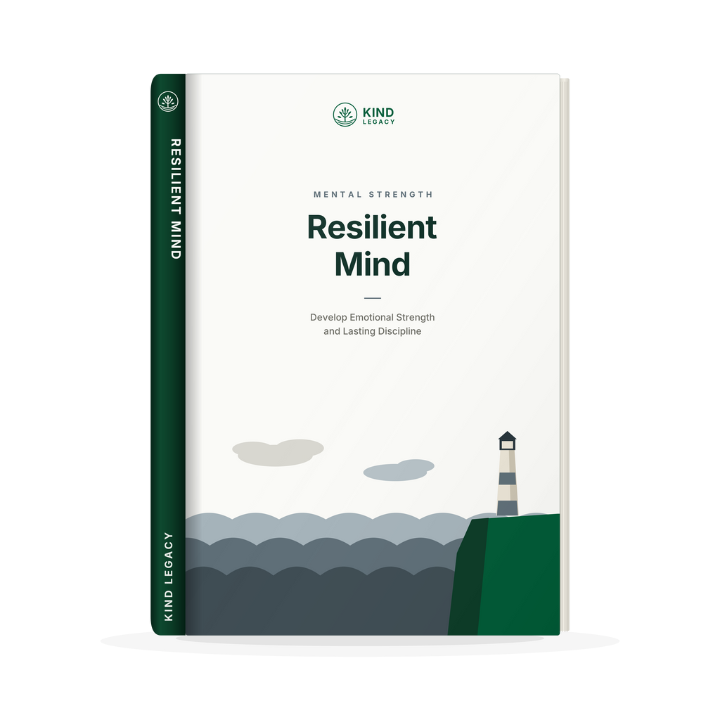 Resilient Mind: Develop Emotional Strength, Build Lasting Discipline & Thrive Through Life's Challenges