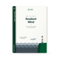 Resilient Mind: Develop Emotional Strength, Build Lasting Discipline & Thrive Through Life's Challenges